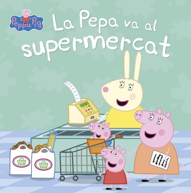 LA PEPA VA AL SUPERMERCAT | 9788448847456 | HASBRO/EONE