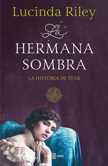 LAS SIETE HERMANAS 03 LA HERMANA SOMBRA | 9788401018350 | Lucinda Riley