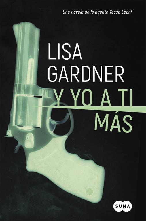 Y YO A TI MAS | 9788491290780 | LISA GARDNER