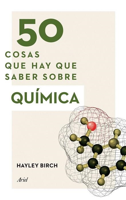 50 COSAS QUE HAY QUE SABER SOBRE QUIMICA | 9788434423084 | HAYLEY BIRCH