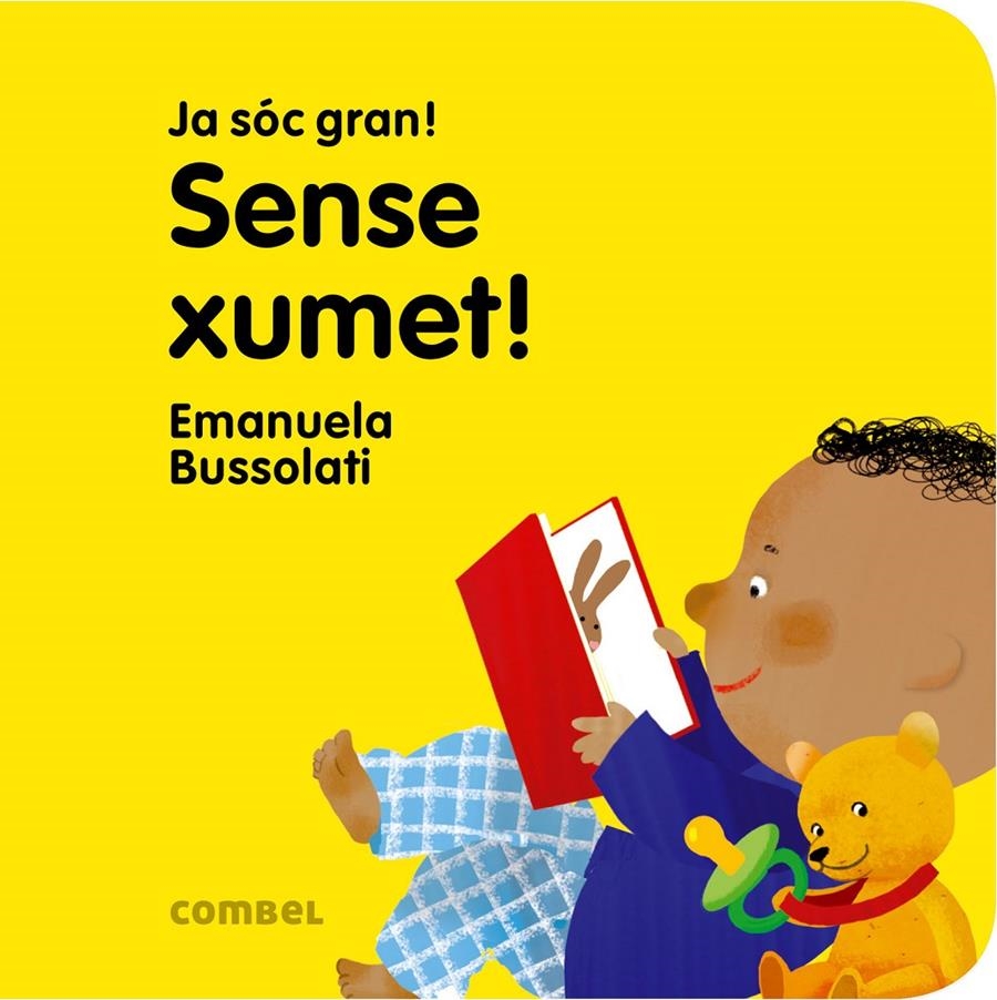 JA SOC GRAN SENSE XUMET! | 9788491011361 | EMANUELA BUSSOLATI