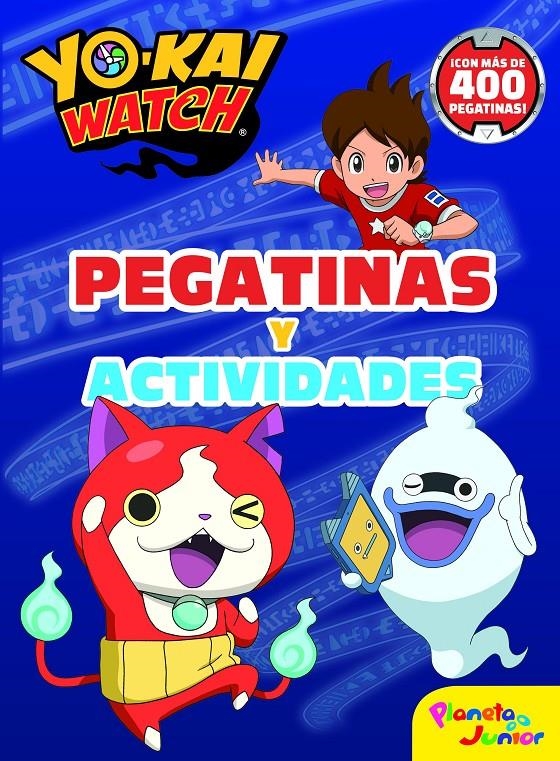 YO KAI WATCH PEGATINAS Y ACTIVIDADES | 9788408166078 | YO KAI WATCH