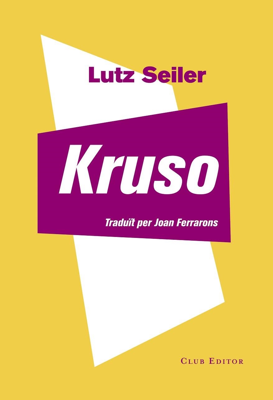 KRUSO | 9788473292122 | LUTZ SEILER