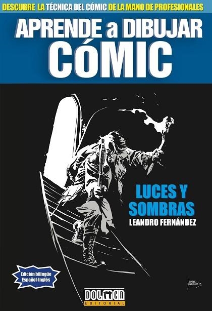 Aprende a dibujar cómic : luces y sombras = lights & shadow | 9788415932796 | FERNÁNDEZ, Leandro