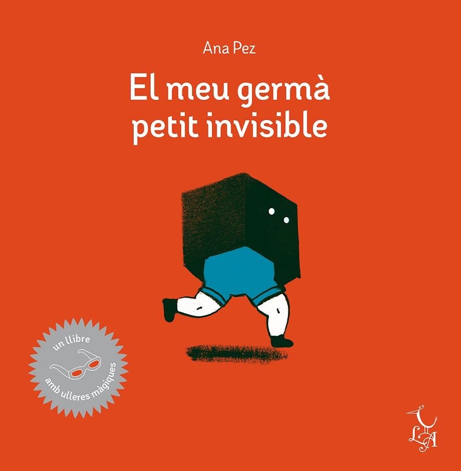 EL MEU GERMA PETIT INVISIBLE | 9788494417290 | ANA PEZ