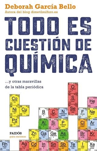 TODO ES CUESTION DE QUIMICA | 9788449331886 | GARCÍA BELLO, Deborah