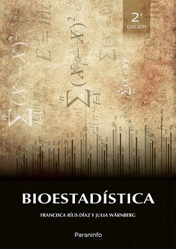 BIOESTADISTICA | 9788428335058 | FRANCISCA RIUS DIAZ & JULIA WARNBERG