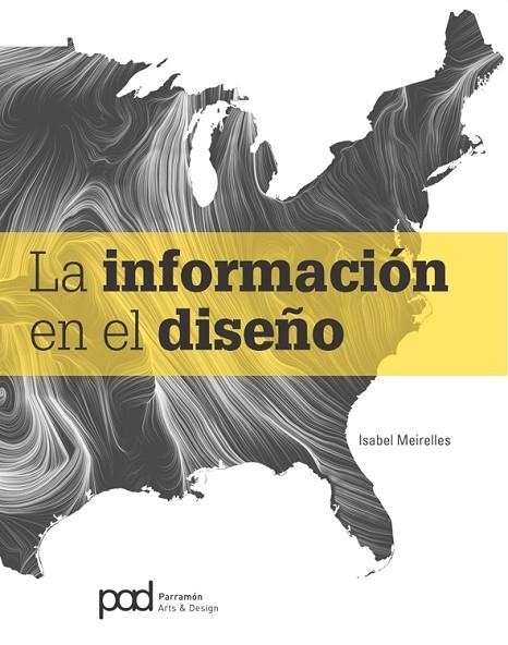 LA INFORMACION EN EL DISEÑO | 9788434241053 | ISABEL MEIRELLES