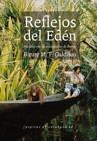 REFLEJOS DEL EDEN | 9788415862031 | BIRUTÉ MARIJA FILOMENA GALDIKAS