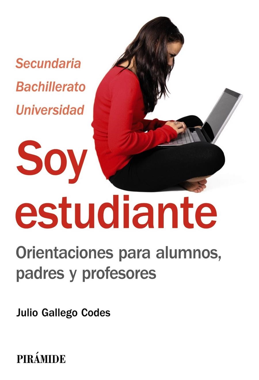 SOY ESTUDIANTE | 9788436828627 | JULIO GALLEGO CODES