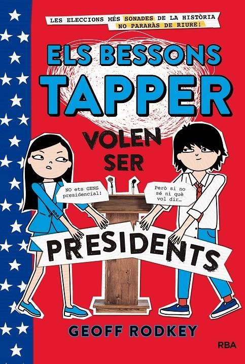 ELS BESSONS TAPPER 3 VOLEN SER PRESIDENTS | 9788427211544 | GEOFF RODKEY