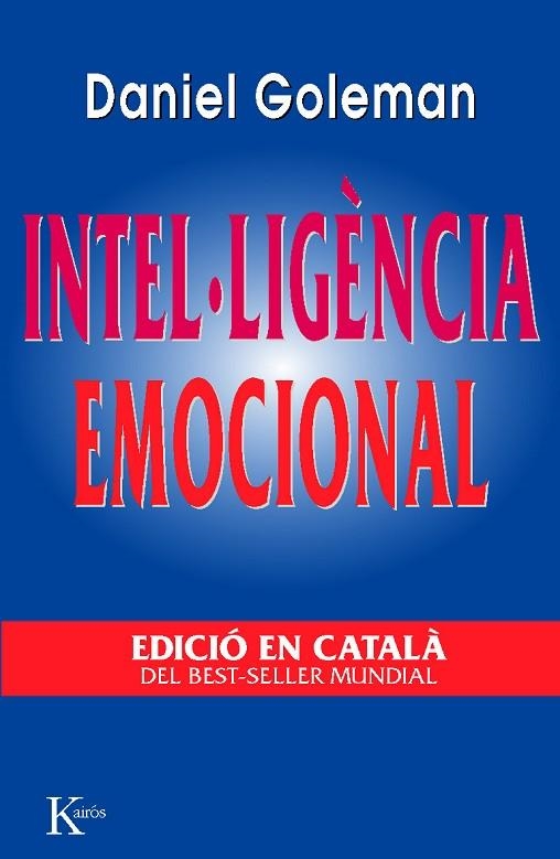 INTEL·LIGENCIA EMOCIONAL | 9788472454637 | DANIEL GOLEMAN