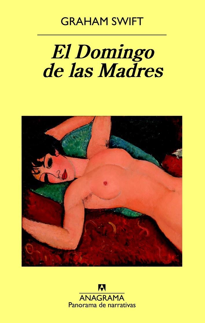 EL DOMINGO DE LAS MADRES | 9788433979766 | GRAHAM SWIFT