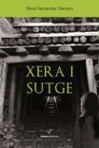 XERA I SUTGE | 9788494484889 | SILVIA FERNANDEZ