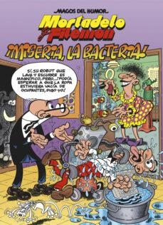 MORTADELO Y FILEMON MISERIA LA BACTERIA | 9788466655637 | FRANCISCO IBAÑEZ