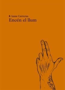 ENCEN EL LLUM | 9788494662461 | ANNA CARRERAS AUBETS