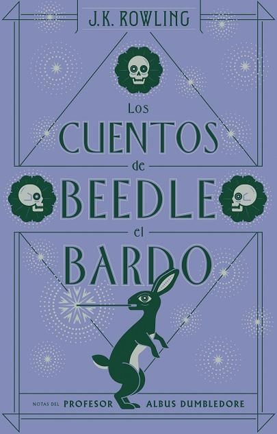 LOS CUENTOS DE BEEDLE EL BARDO NOTAS DEL PROFESOR ALBUS DUMBLEDORE | 9788498387933 | J.K. ROWLING