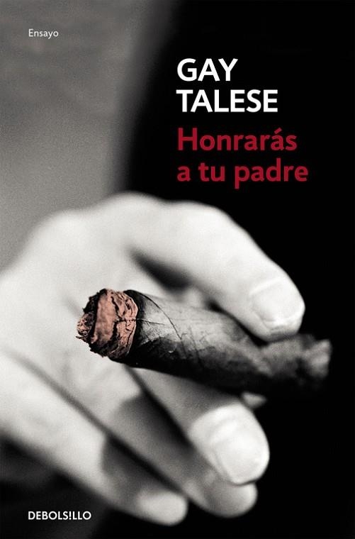 Honrarás a tu padre | 9788466332040 | Gay Talese