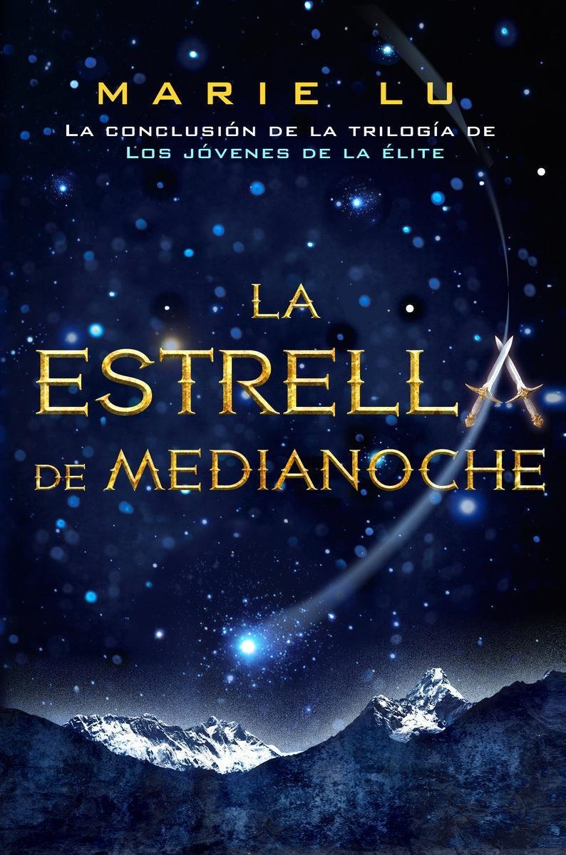 LOS JOVENES DE LA ELITE 3 LA ESTRELLA DE MEDIANOCHE | 9788416387328 | MARIE LU