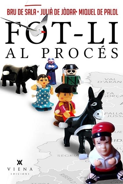 FOT-LI AL PROCES | 9788483309377 | XAVIER BRU DE SALA & JULIA DE JODAR & MIQUEL DE PALOL