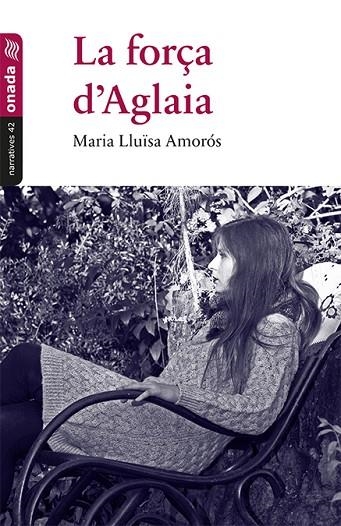 LA FORÇA D'AGLAIA | 9788416505425 | M. LLUISA AMOROS