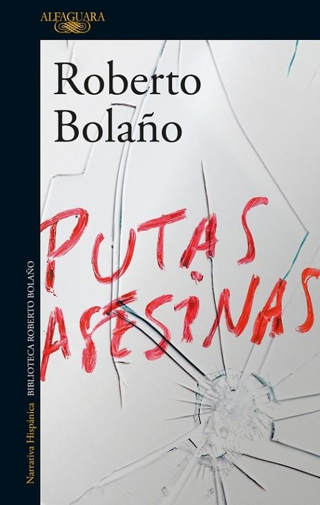 PUTAS ASESINAS | 9788420427720 | ROBERTO BOLAÑO