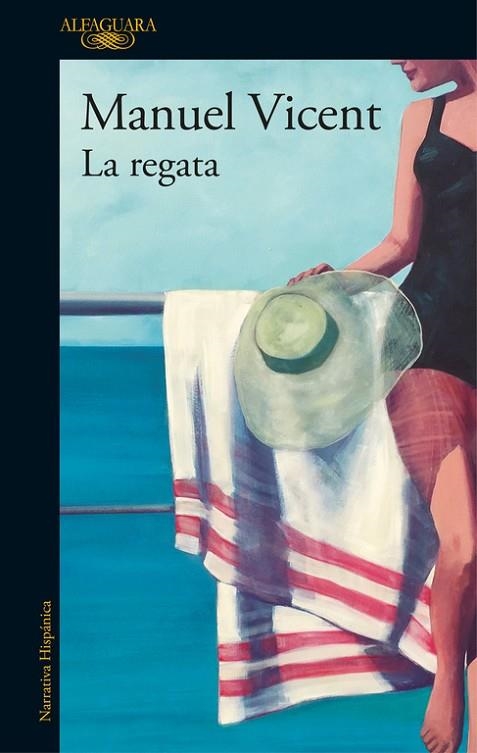 LA REGATA | 9788420426716 | MANUEL VICENT