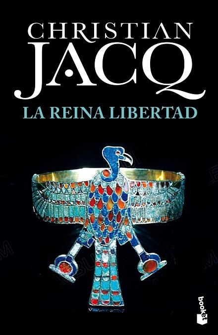 LA REINA LIBERTAD | 9788408167853 | CHRISTIAN JACQ