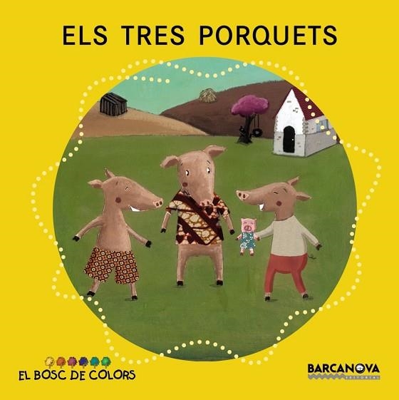 ELS TRES PORQUETS | 9788448926588 | ESTER BALDÓ & ROSA GIL & MARIA SOLIVA