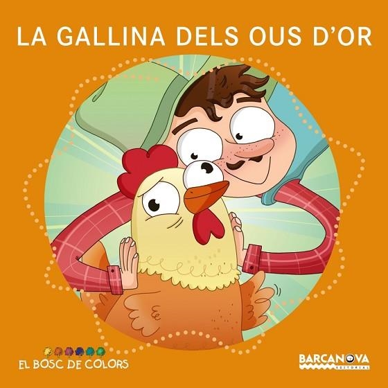 LA GALLINA DELS OUS D'OR | 9788448942779 | ESTER BALDÓ & ROSA GIL & MARIA SOLIVA