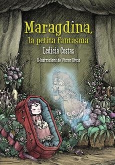 MARAGDINA  LA PETITA FANTASMA | 9788448942878 | LEDIDIA COSTAS & VICTOR RIVAS