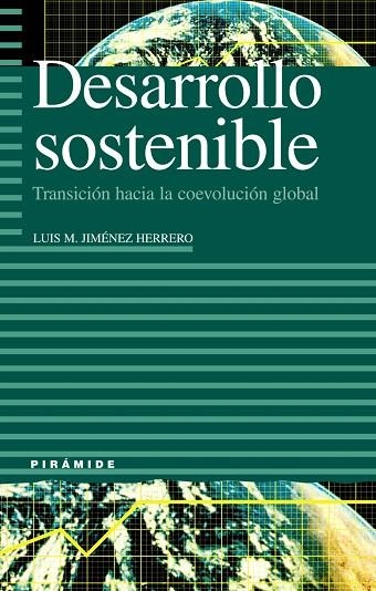 DESARROLLO SOSTENIBLE | 9788436813555 | JIMENEZ HERRERO, LUIS M.