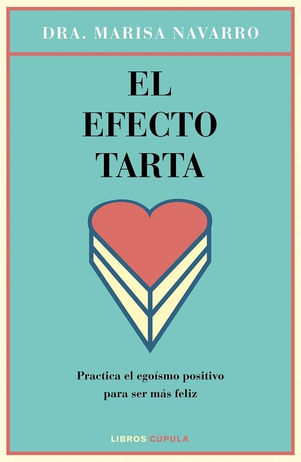 EL EFECTO TARTA | 9788448023126 | MARISA NAVARRO