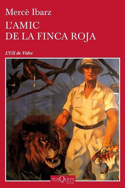 L'AMIC DE LA FINCA ROJA | 9788490664018 | MERCE IBARZ