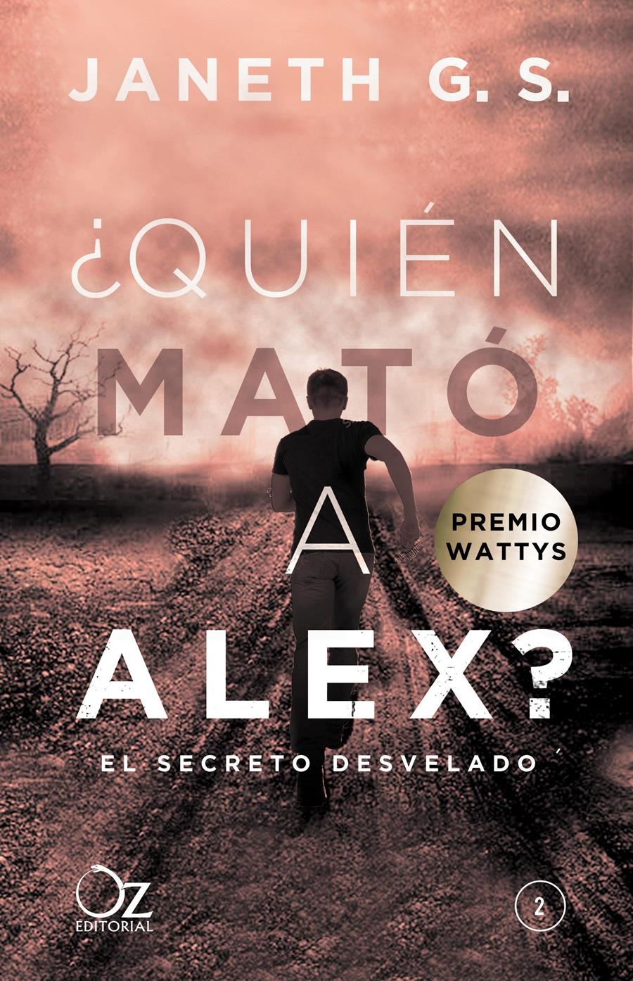 QUIEN MATO A ALEX 2 EL SECRETO DESVELADO | 9788416224555 | G. S. JANETH