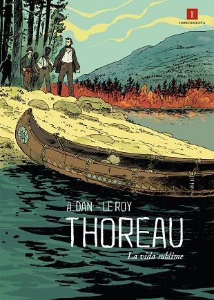 THOREAU LA VIDA SUBLIME | 9788416542918 | A. DAN & LE ROY