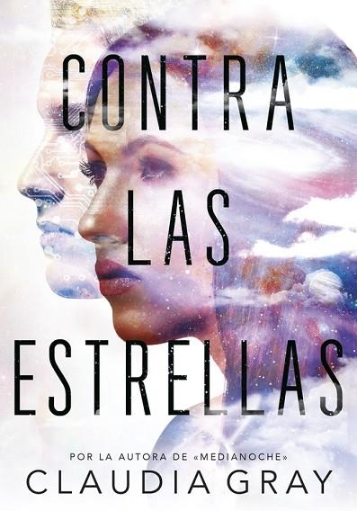 CONTRA LAS ESTRELLAS | 9788490437766 | CLAUDIA GRAY