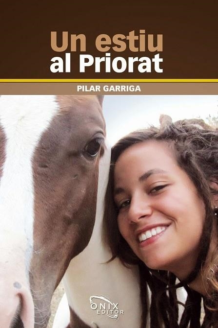 UN ESTIU AL PRIORAT | 9788494127984 | PILAR GARRIGA