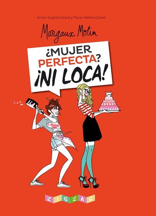 MUJER PERFECTA NI LOCA | 9788491460596 | MARGAUX MOTIN & ANNE-SOPHIE GIRARD