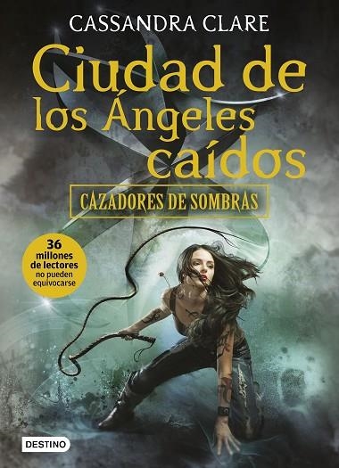 CAZADORES DE SOMBRAS 4 CIUDAD DE LOS ANGELES CAIDOS | 9788408170037 | CASSANDRA CLARE