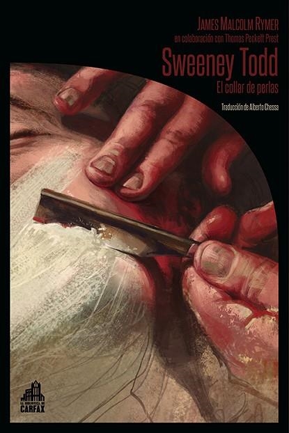 SWEENEY TODD EL COLLAR DE PERLAS | 9788494668210 | JAMES MALCOLM RYMER