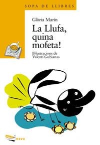 LLUFA QUINA MOFETA, LA (SOPA DE LLIBRES) | 9788448907068 | MARIN, GLORIA