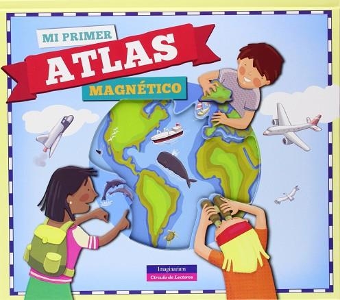 MI PRIMER ATLAS MAGNETICO | 9788415807391 | VVAA