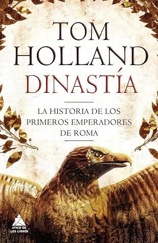 DINASTIA | 9788416222377 | HOLLAND, Tom