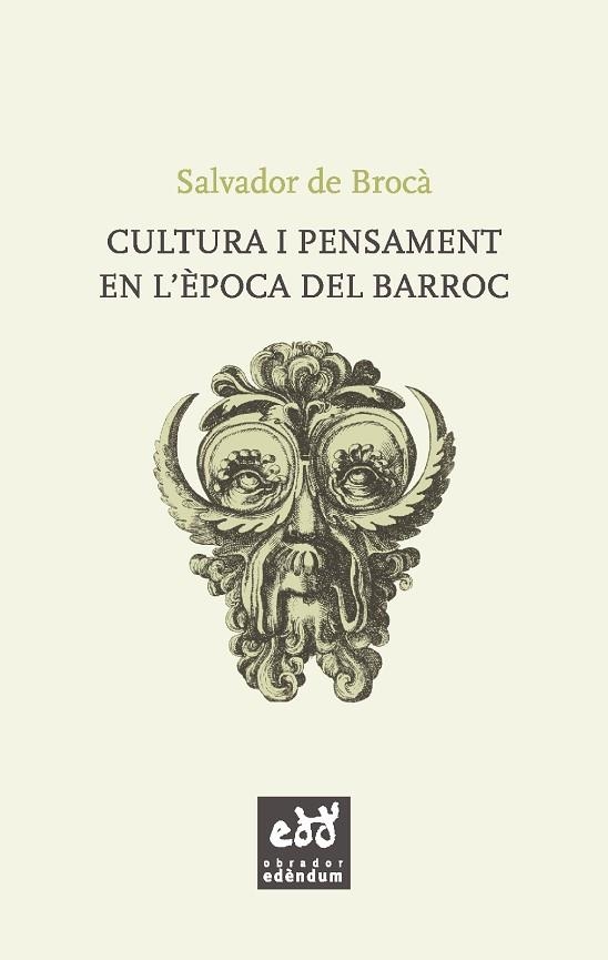 CULTURA I PENSAMENT EN L'EPOCA DEL BARROC | 9788494315879 | SALVADOR DE BROCA