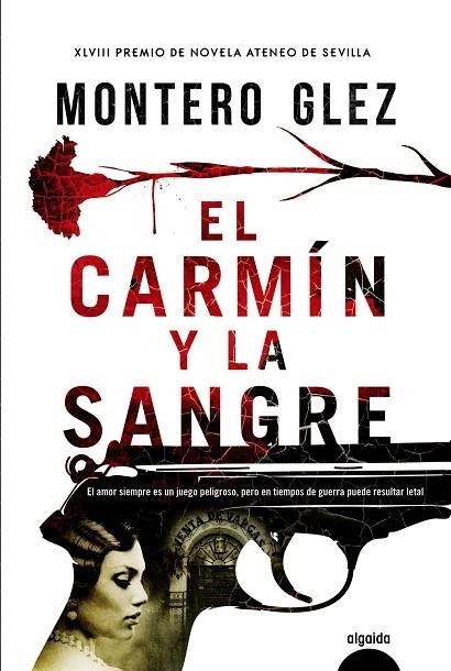 EL CARMÍN Y LA SANGRE | 9788490676929 | MONTERO GLEZ