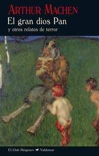 EL GRAN DIOS PAN Y OTROS RELATOS DE TERROR | 9788477028062 | ARTHUR MACHEN