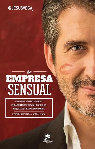 LA EMPRESA SENSUAL | 9788416928118 | JESUS VEGA DE LA FALLA