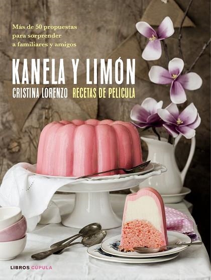 KANELA Y LIMON RECETAS DE PELICULA | 9788448023157 | CRISTINA LORENZO