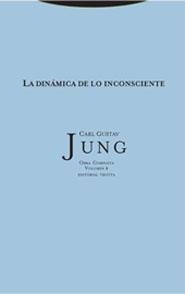 LA DINAMICA DE LO INCONSCIENTE | 9788481645866 | CARL GUSTAV JUNG